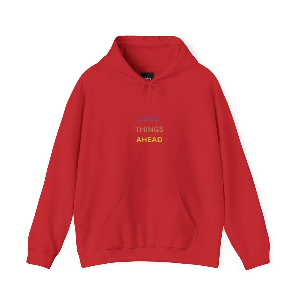 GOOD THINGS AHEAD hoodies positive quote hoodies for everyday comfort and style
