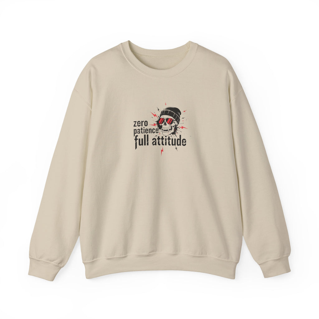 Crewneck Sweatshirt — "Zero Patience, Full Attitude" Skull Graphic