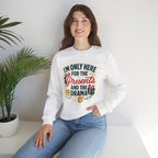 Holiday Sweatshirt — "I'm Only Here for the Presents and the Drama" Christmas Crewneck