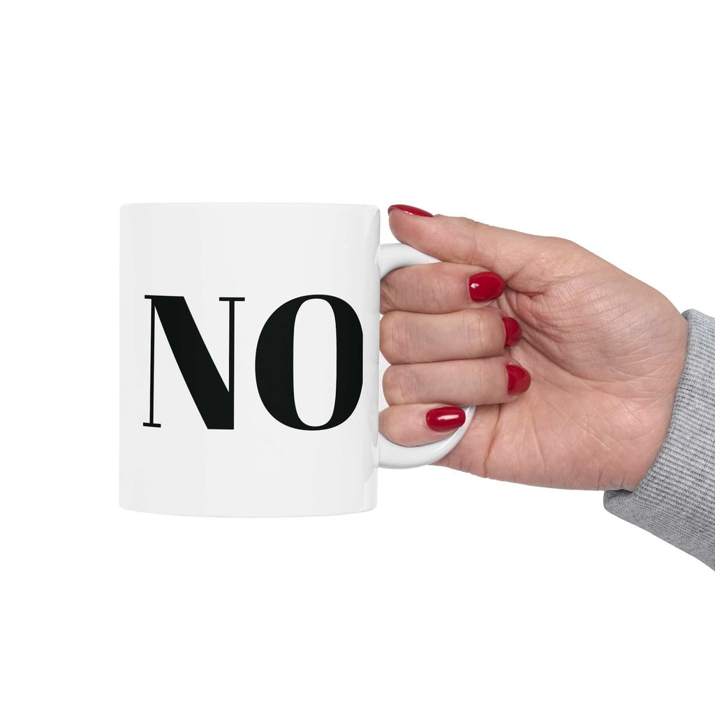 custom mugs NO MugMinimalist design, maximum attitude. Product features- Made from glossy ceramic for a sleek finish.- Bright, vibrant colors that ensure your designs pop.- MicrowaveNOPE SUPPLY