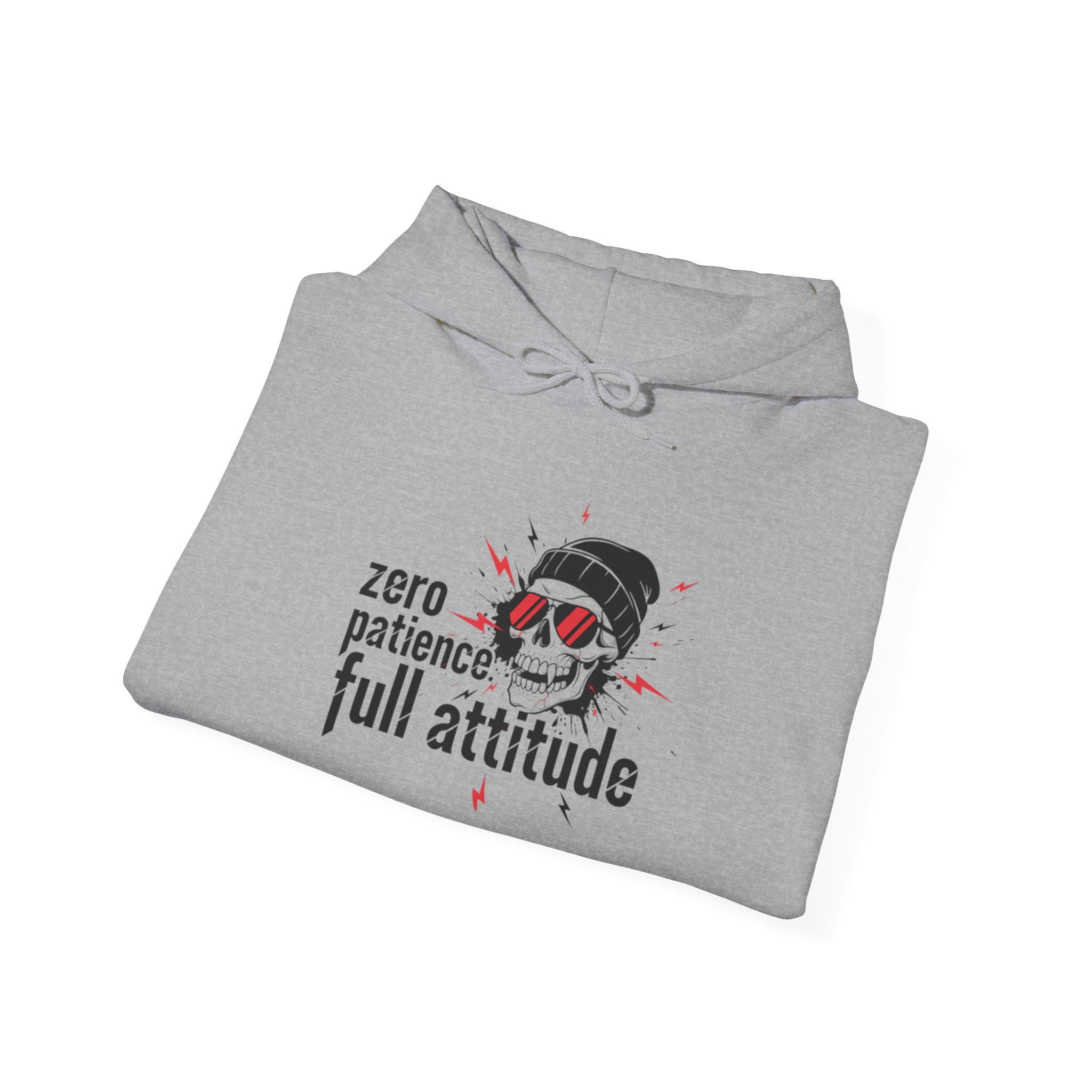 "Zero Patience, Full Attitude" Hoodie — Bold Graphic Quote Sweatshirt