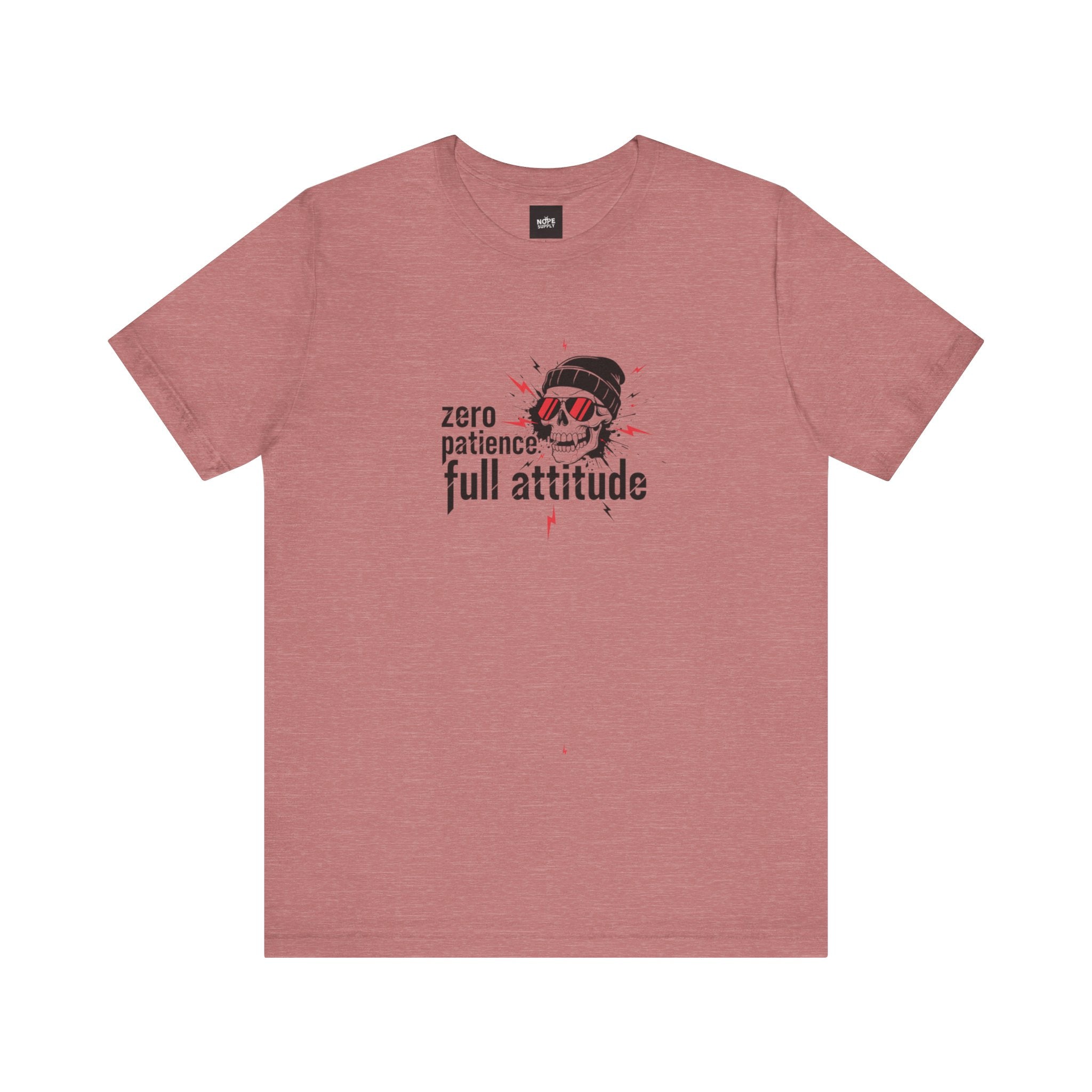 "Zero Patience, Full Attitude" Skull Tee — Graphic Attitude T-Shirt