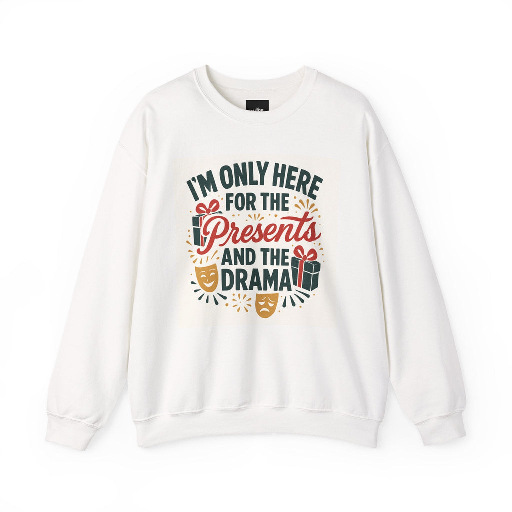 White holiday sweatshirt with "I'm Only Here for the Presents and the Drama" festive print and gift and theater mask illustrations