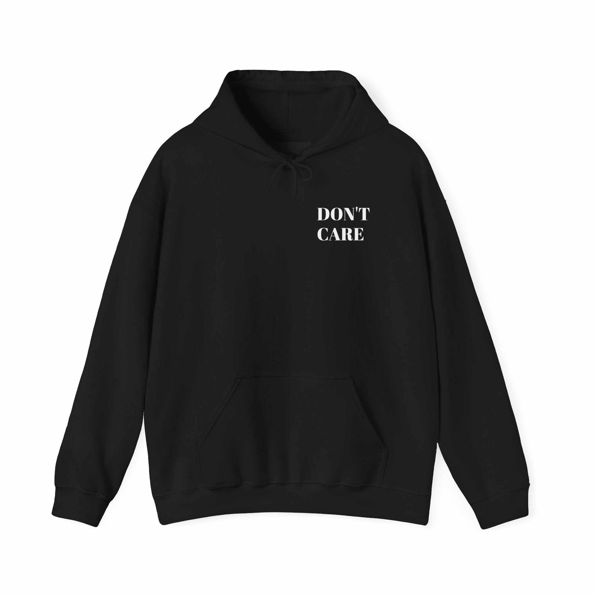 hoodies for men and women DON'T CARE HoodiePremium comfort. Zero interest. 100% mood.Product features- Spacious kangaroo pouch pocket for warmth and convenience.- Adjustable drawstring hood for a customizableNOPE SUPPLY