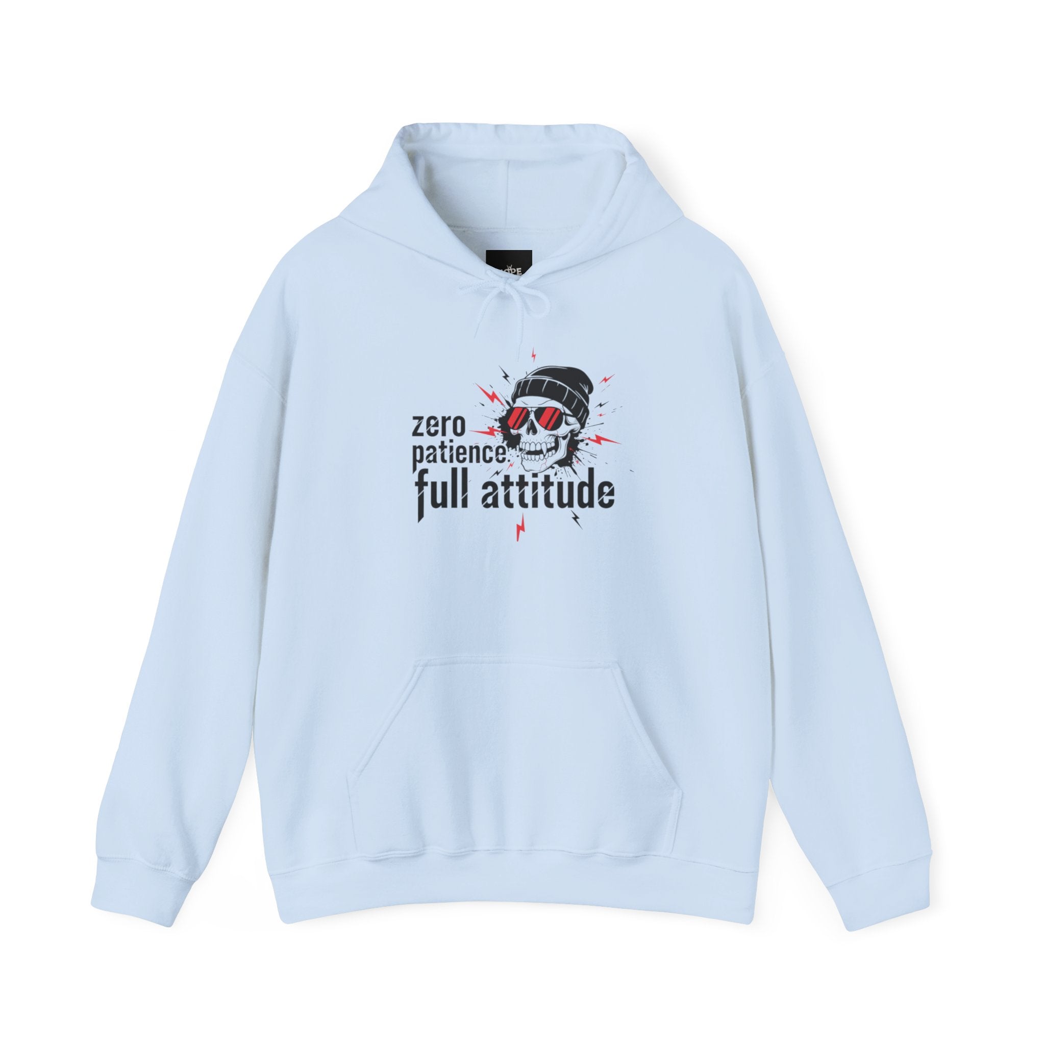 "Zero Patience, Full Attitude" Hoodie — Bold Graphic Quote Sweatshirt