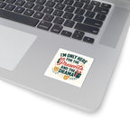 Sticker — "I’m Only Here for the Presents and the Drama" Holiday Gift Sticker