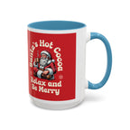 Santa Hot Cocoa Accent Coffee Mug — "Santa's Hot Cocoa Relax and Be Merry" Holiday Mug (11/15oz)