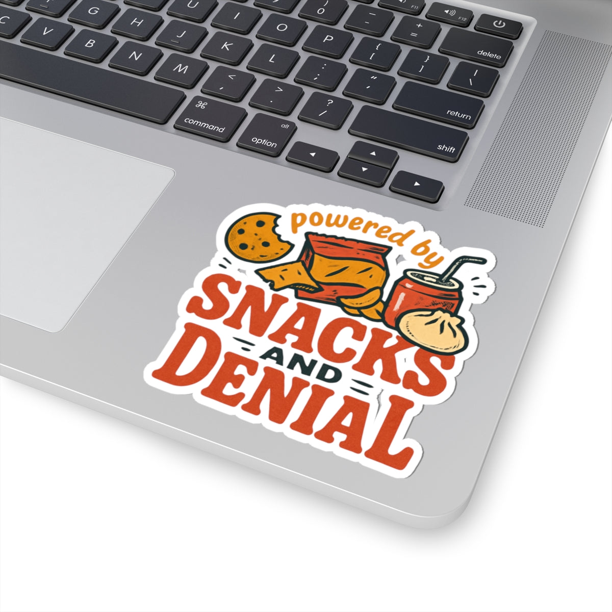 Sticker — “Powered by Snacks and Denial” Funny Food Laptop Sticker