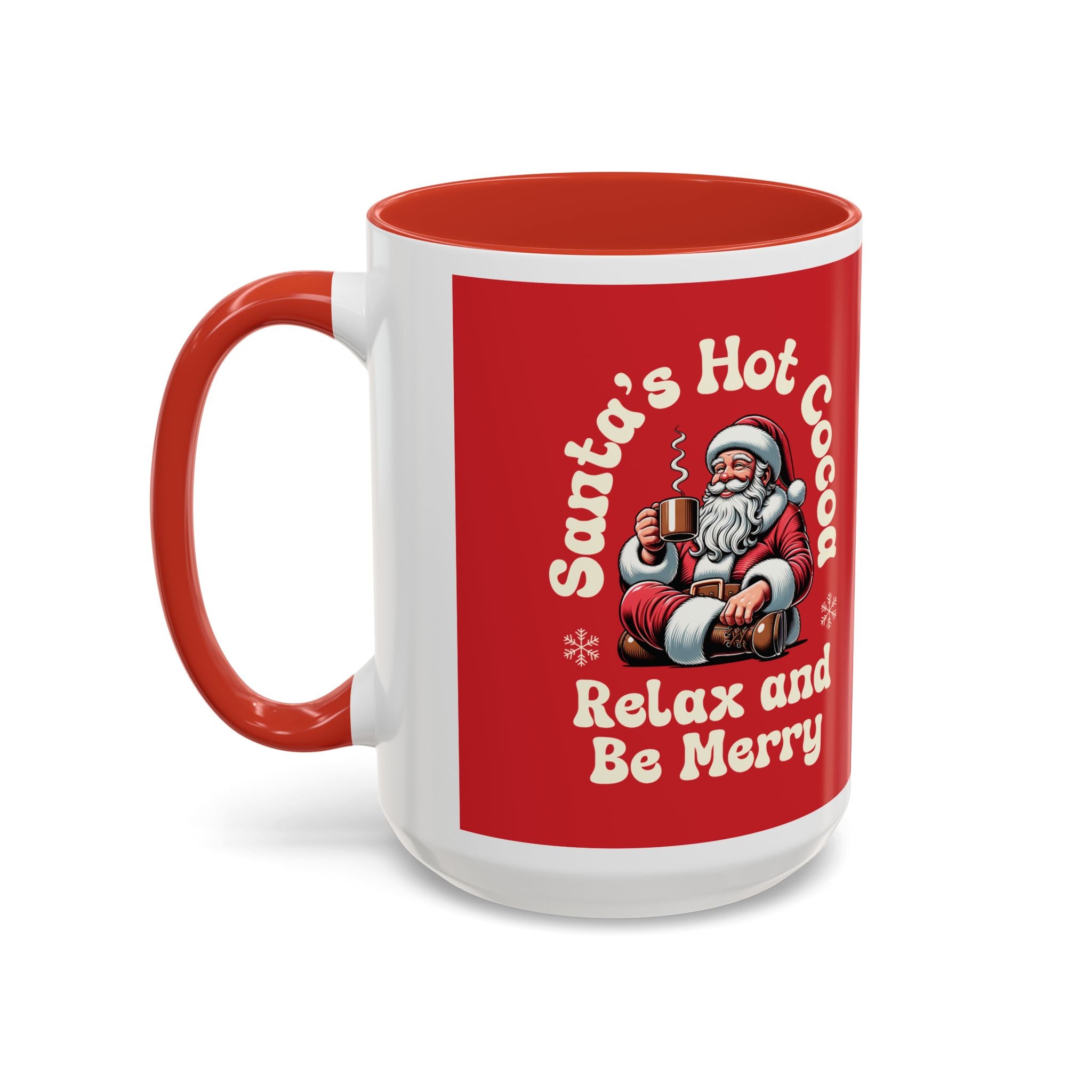 Santa Hot Cocoa Accent Coffee Mug — "Santa's Hot Cocoa Relax and Be Merry" Holiday Mug (11/15oz)