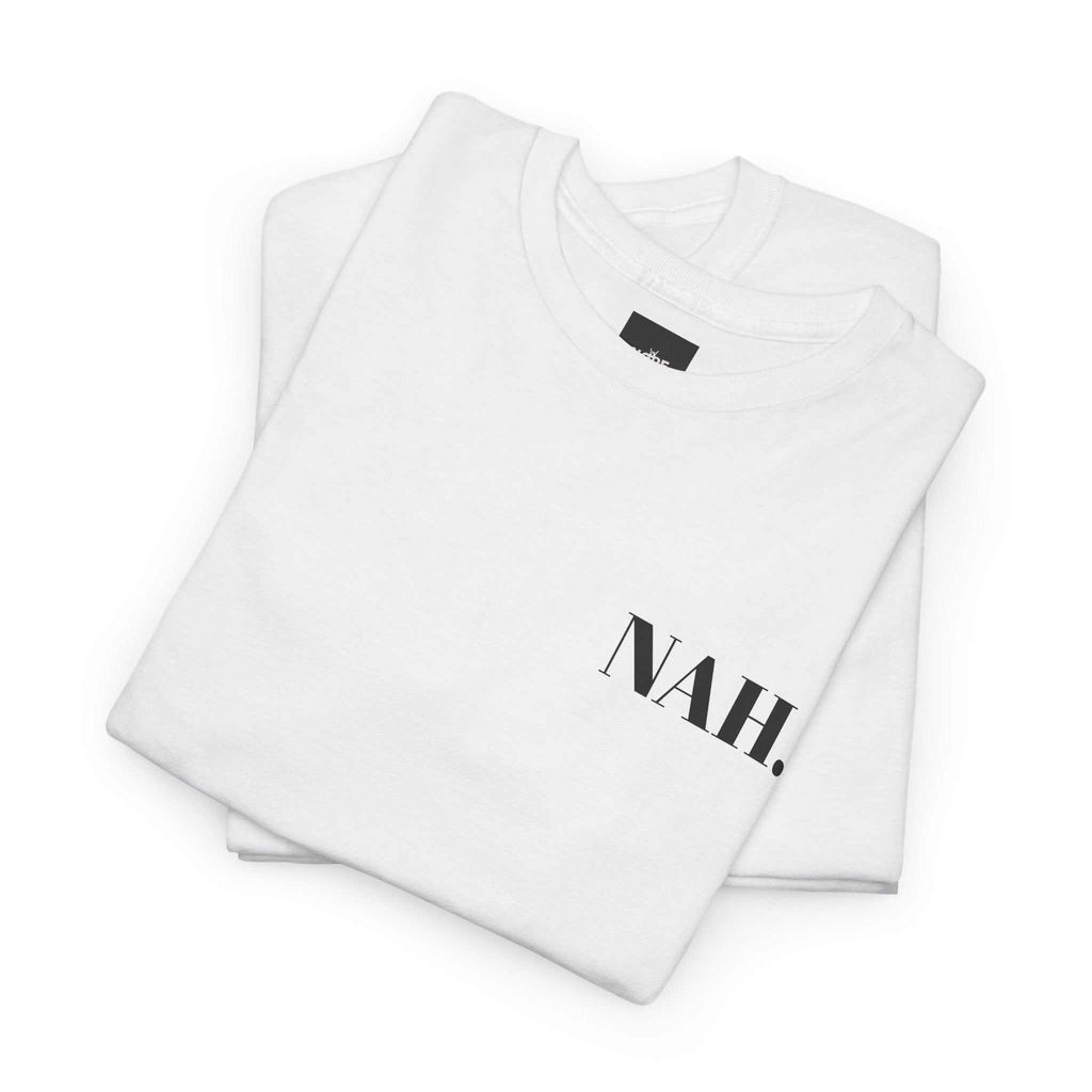 custom t shirts NAH... TeeSoft, chill and brutally honest. Your new favourite word, now wearable. Product features- Shoulder tape stabilizes the back and prevents stretching- Seamless desigNOPE SUPPLY