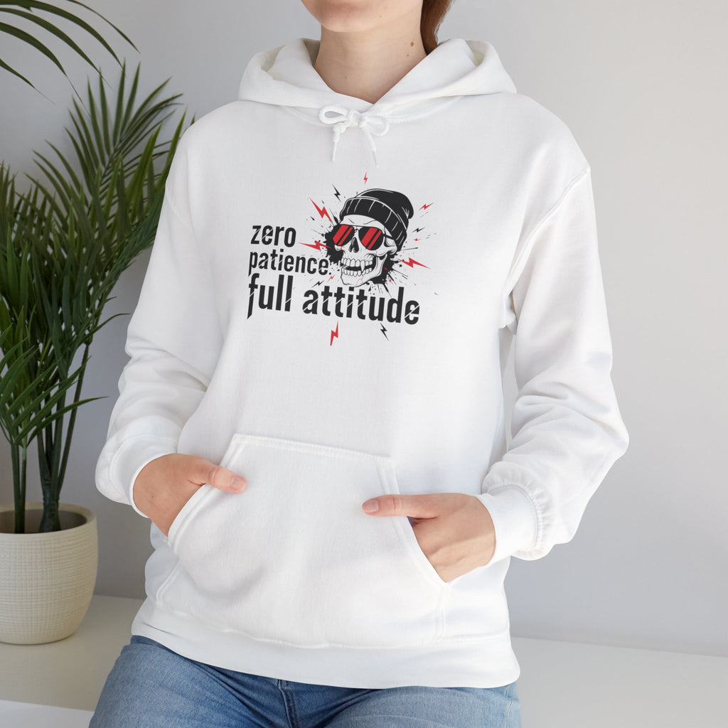 "Zero Patience, Full Attitude" Hoodie — Bold Graphic Quote Sweatshirt