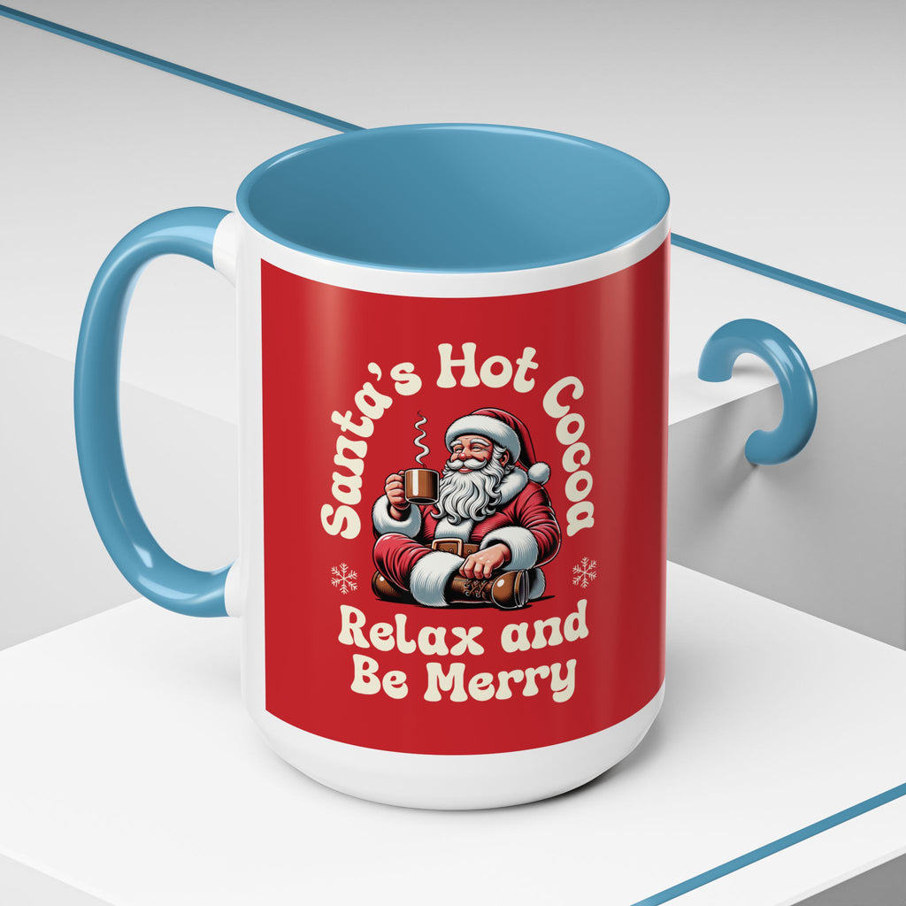 Santa Hot Cocoa Accent Coffee Mug — "Santa's Hot Cocoa Relax and Be Merry" Holiday Mug (11/15oz)