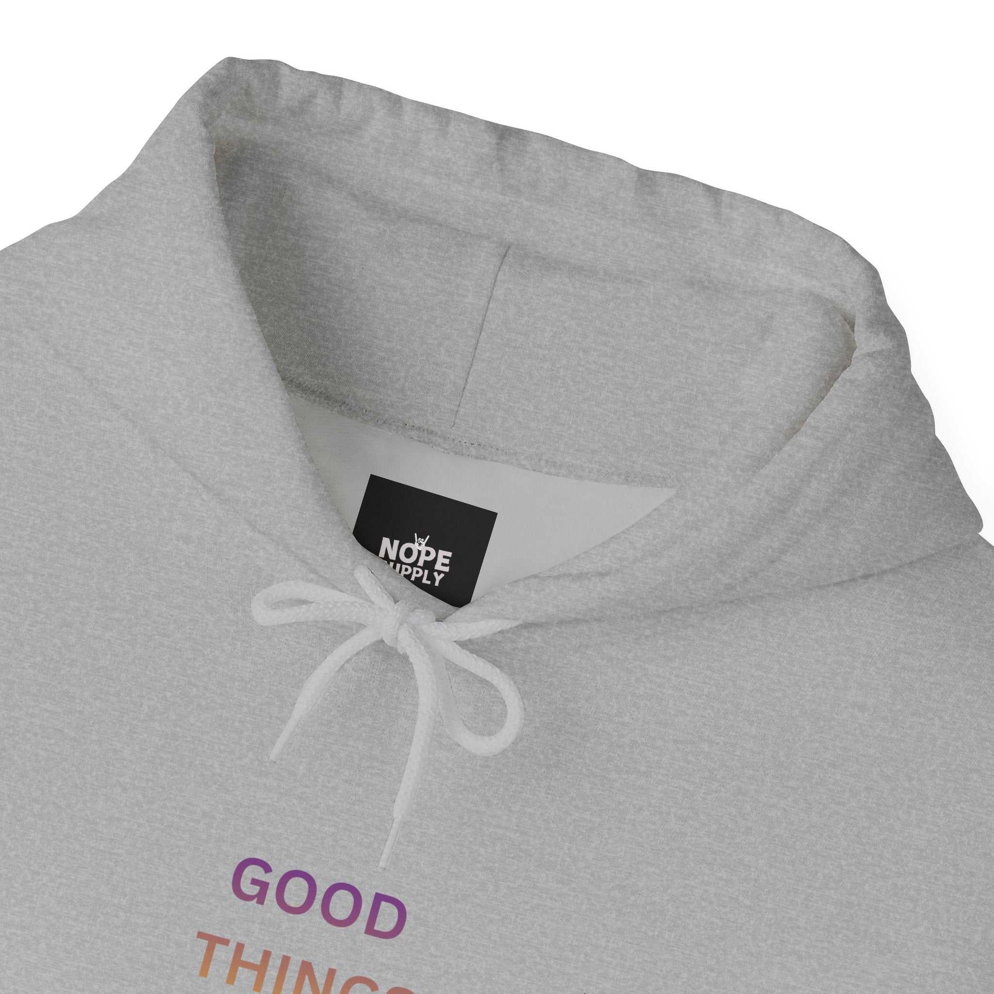 GOOD THINGS AHEAD hoodies positive quote hoodies for everyday comfort and style