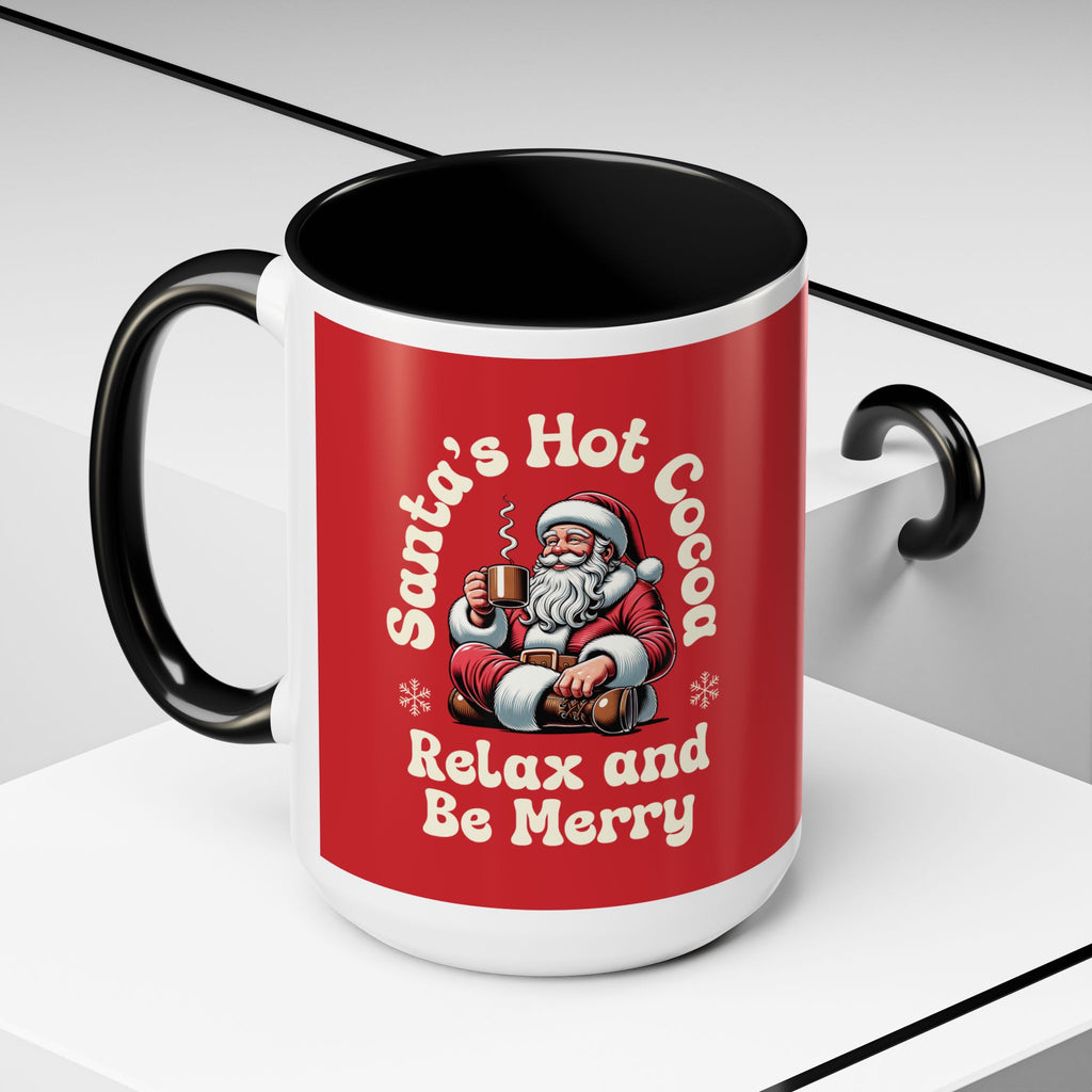 Santa Hot Cocoa Accent Coffee Mug — "Santa's Hot Cocoa Relax and Be Merry" Holiday Mug (11/15oz)