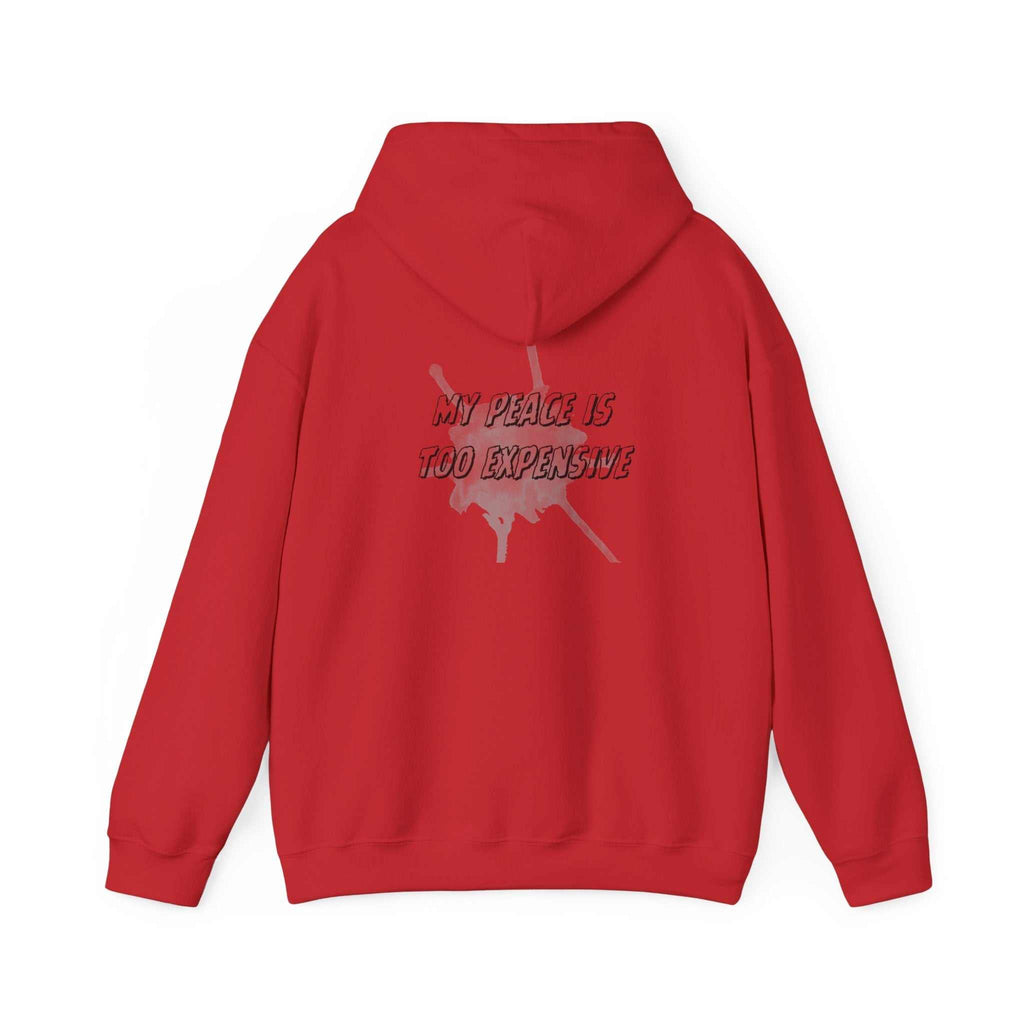 hoodies for men and women MY PEACE IS TOO EXPENSIVE HoodieFor those who choose calm.Product features- Medium-heavy 50/50 cotton-poly fabric (8 oz/yd²) for warmth and durability- Kangaroo pouch pocket to keep hands warm and NOPE SUPPLY