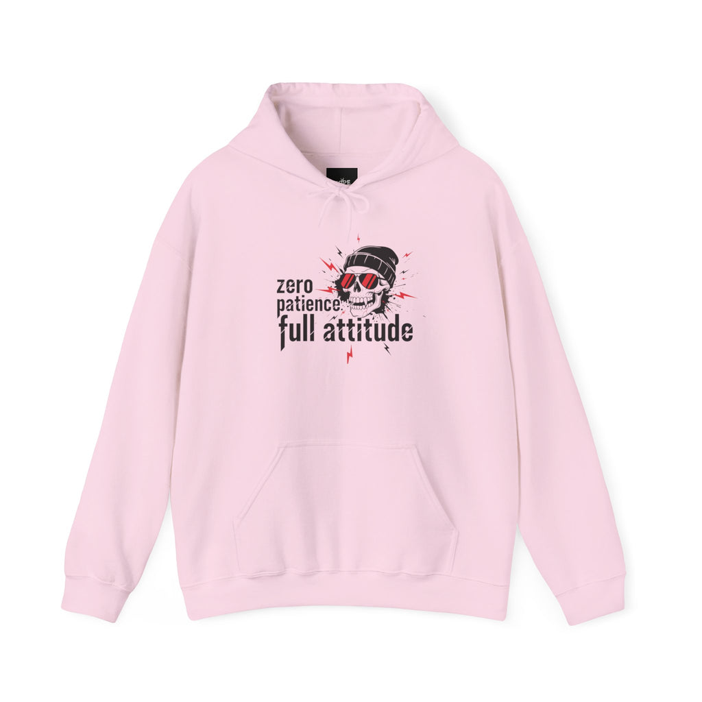 "Zero Patience, Full Attitude" Hoodie — Bold Graphic Quote Sweatshirt