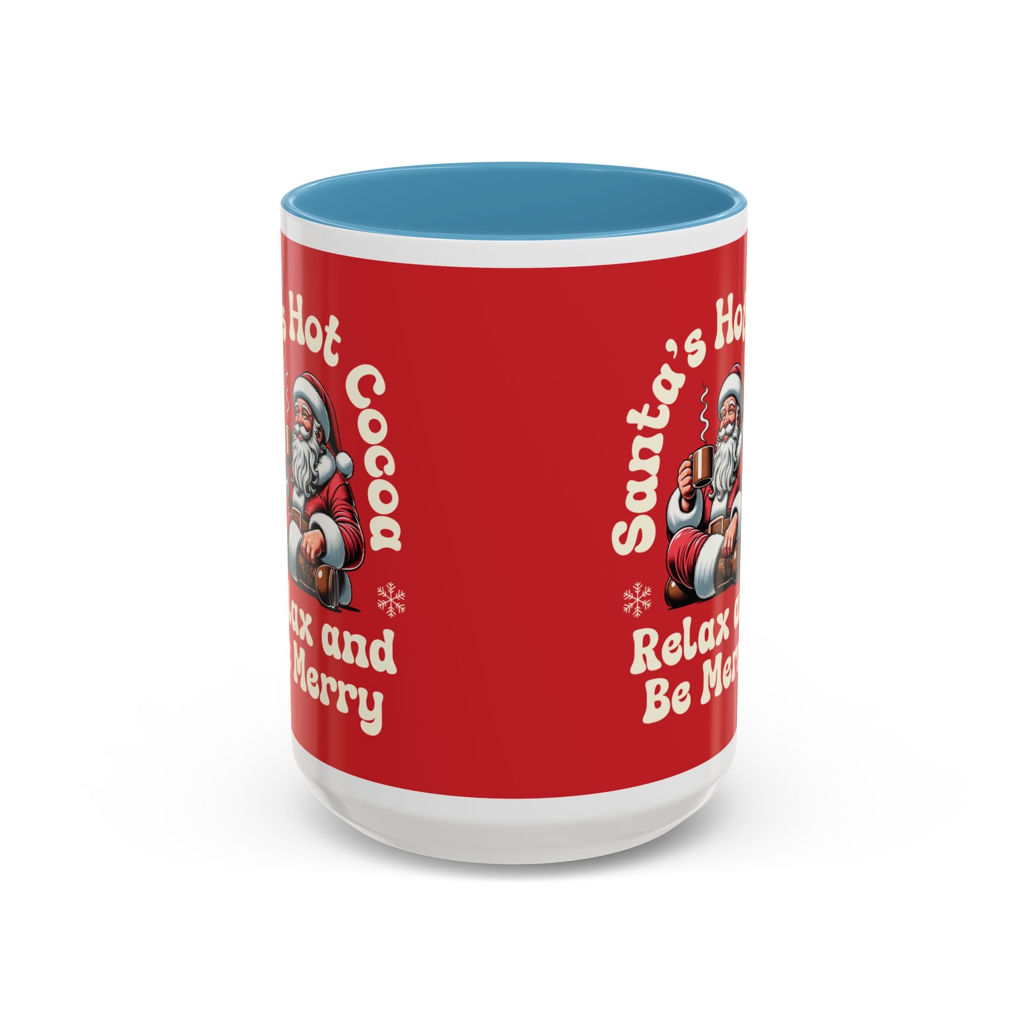 Santa Hot Cocoa Accent Coffee Mug — "Santa's Hot Cocoa Relax and Be Merry" Holiday Mug (11/15oz)
