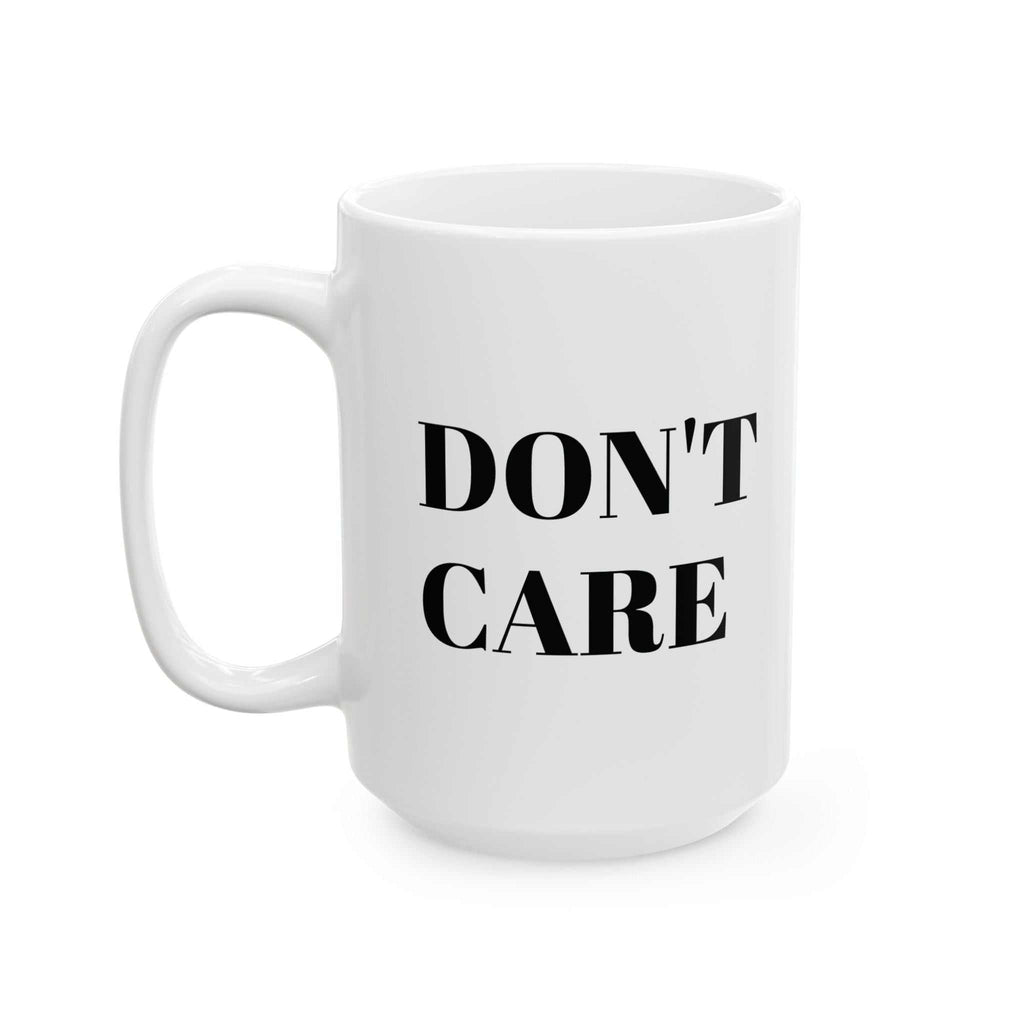 custom mugs DON'T CARE MugMinimalist design, maximum attitude. Product features- Glossy ceramic with a shiny finish for aesthetic appeal.- Vibrant colors brought to life using advanced printiNOPE SUPPLY