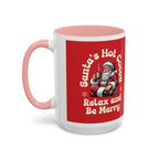 Santa Hot Cocoa Accent Coffee Mug — "Santa's Hot Cocoa Relax and Be Merry" Holiday Mug (11/15oz)
