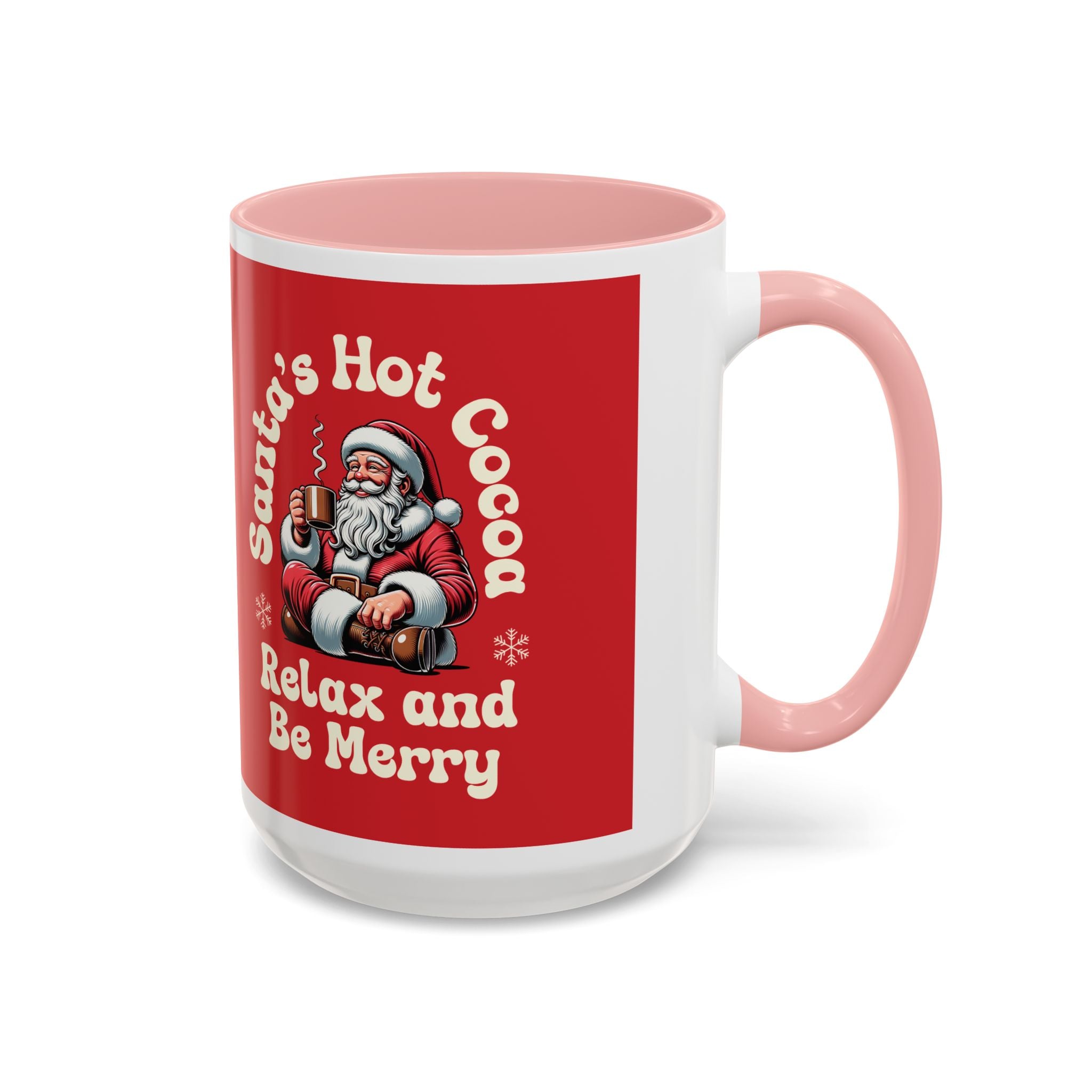 Santa Hot Cocoa Accent Coffee Mug — "Santa's Hot Cocoa Relax and Be Merry" Holiday Mug (11/15oz)