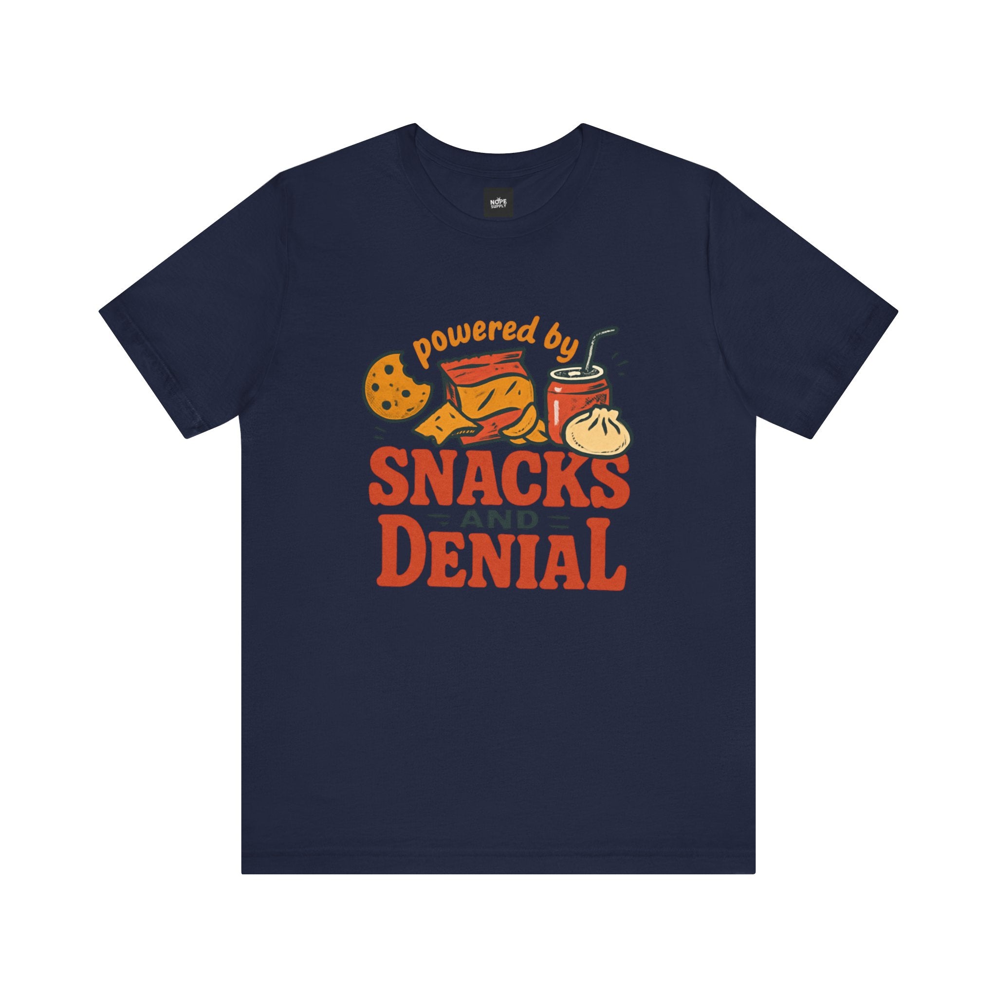 Funny Quote Unisex T-Shirt - Powered by Snacks and Denial