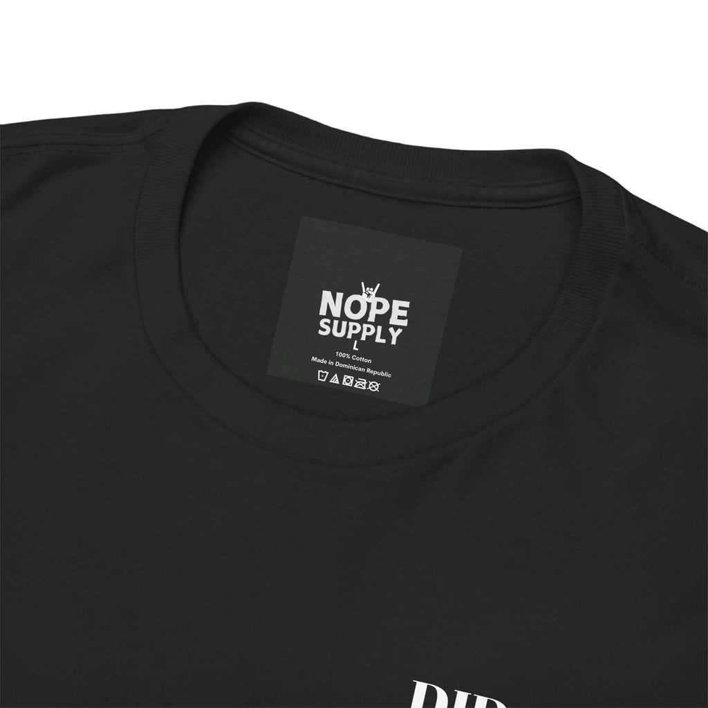 custom t shirts DID MY BEST(DIDN'T) TeeBold, comfy, honesty included. For people who did...and didn't. Product features- Shoulder tape stabilizes seams for added durability- Seamless design reduces fabrNOPE SUPPLY