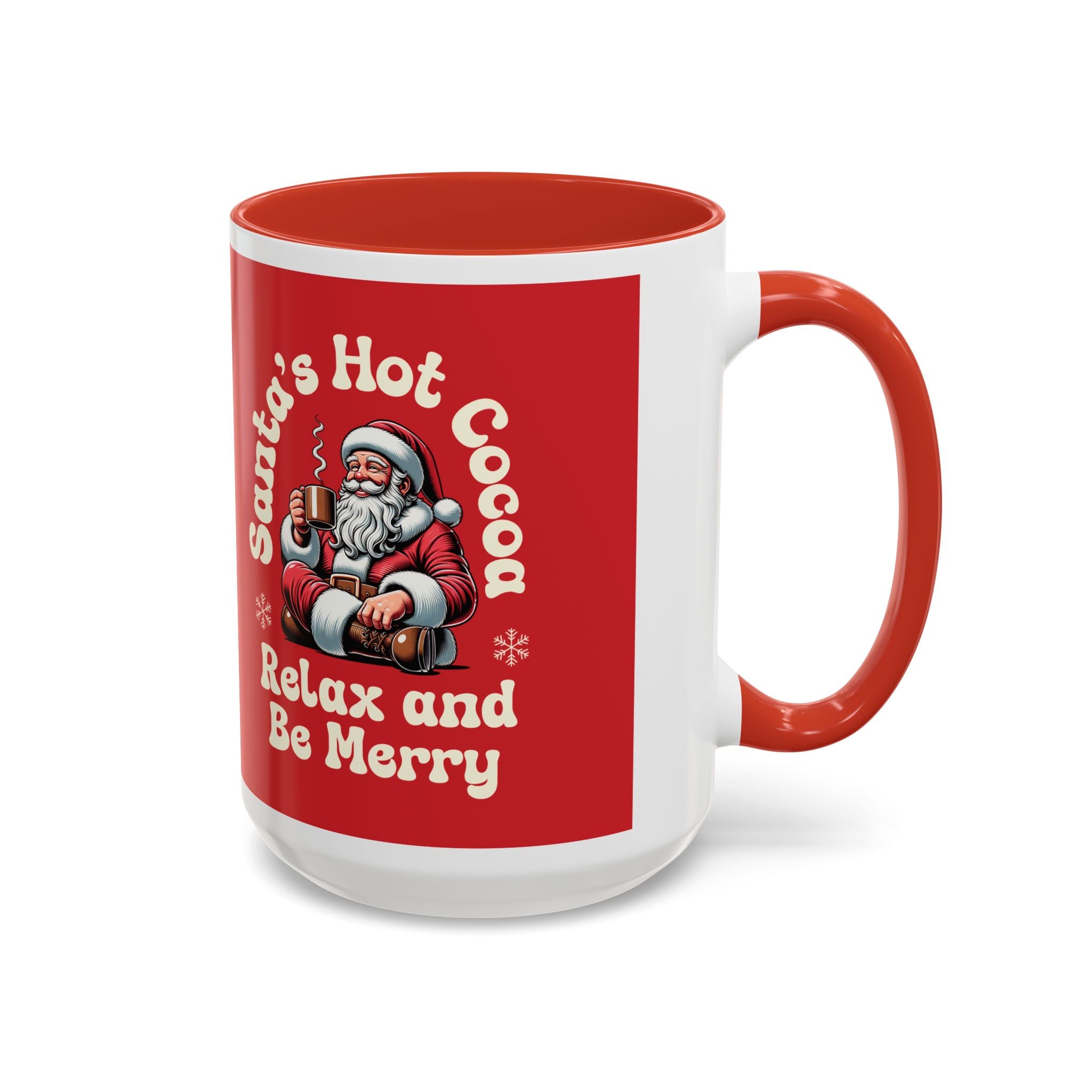 Santa Hot Cocoa Accent Coffee Mug — "Santa's Hot Cocoa Relax and Be Merry" Holiday Mug (11/15oz)