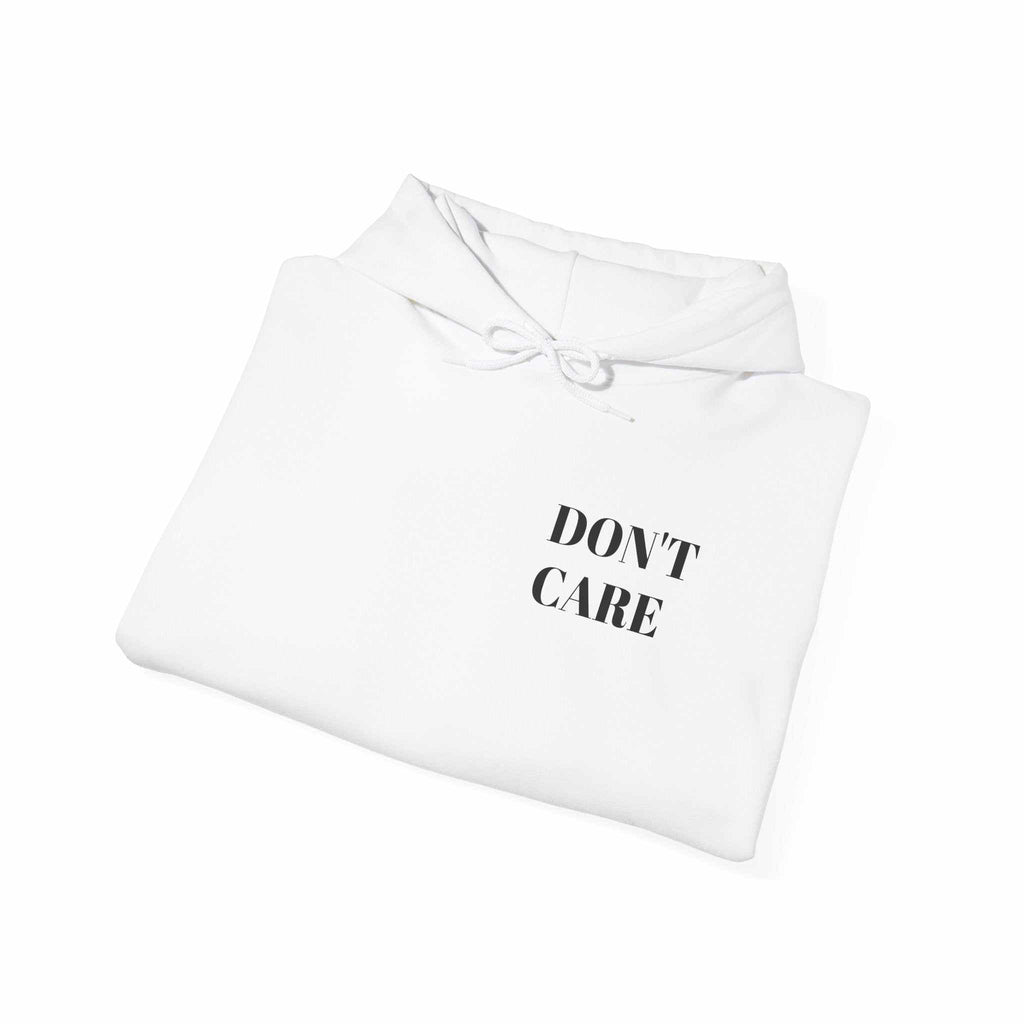 hoodies for men and women DON'T CARE HoodiePremium comfort. Zero interest. 100% mood.Product features- Spacious kangaroo pouch pocket for warmth and convenience.- Adjustable drawstring hood for a customizableNOPE SUPPLY