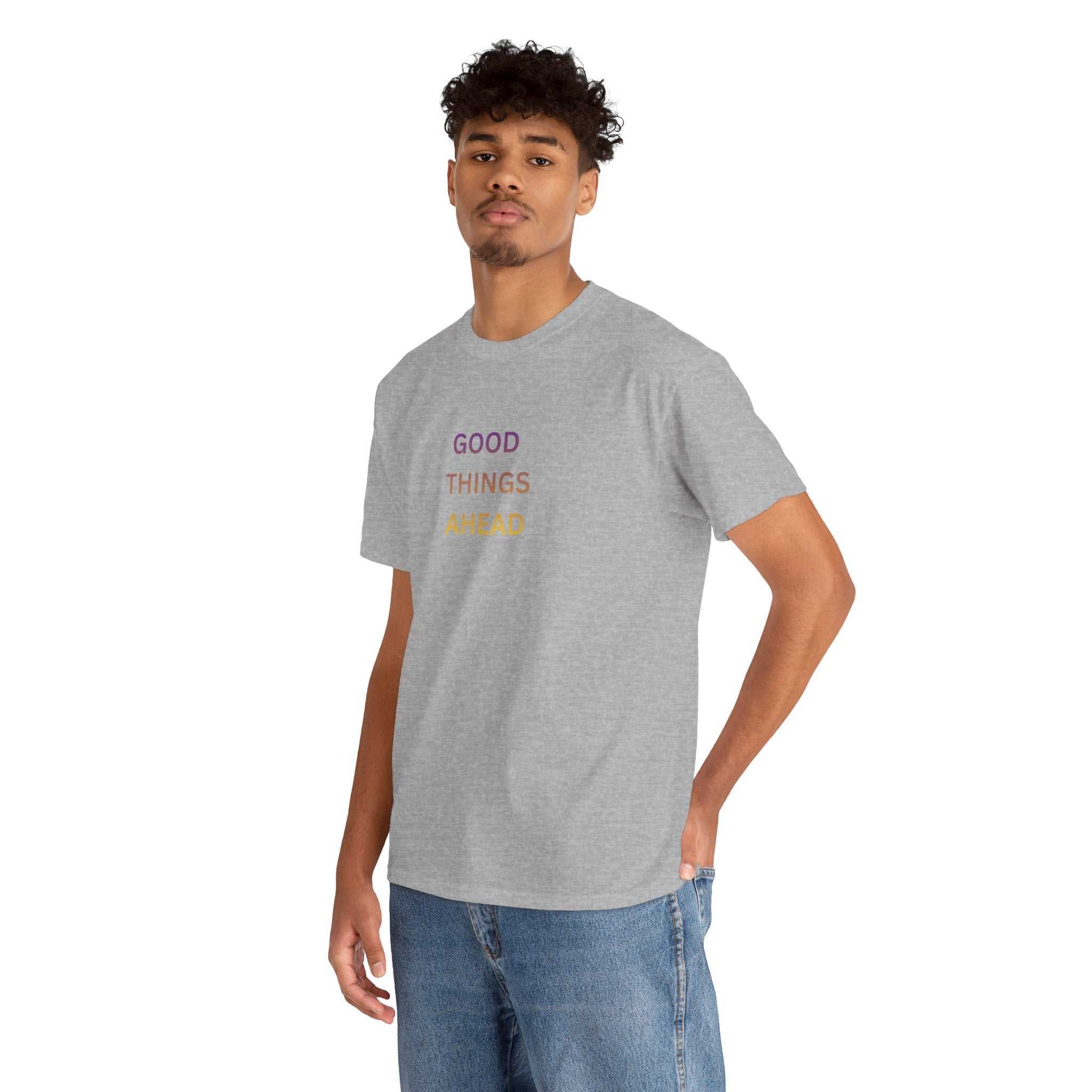 Model wearing GOOD THINGS AHEAD T shirts - minimalist inspirational design