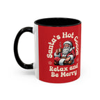 Santa Hot Cocoa Accent Coffee Mug — "Santa's Hot Cocoa Relax and Be Merry" Holiday Mug (11/15oz)