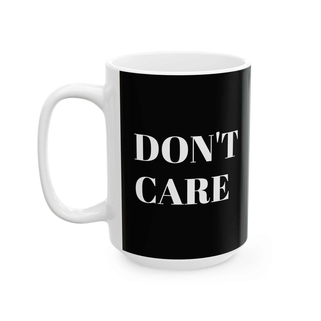 custom mugs DON'T CARE MugMinimalist design, maximum attitude, unapologetically honest. Product features- Glossy finish for a stylish look- Vibrant colors with crisp designs- Microwave-safNOPE SUPPLY