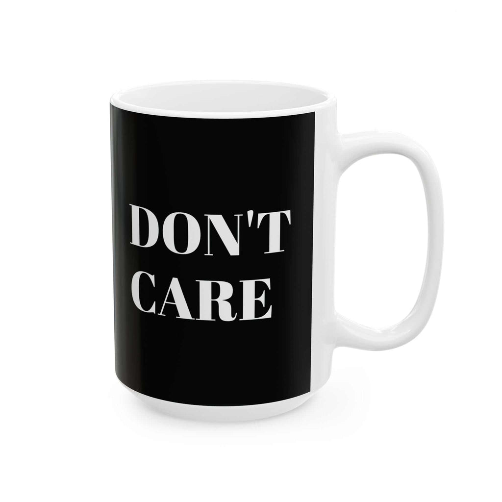 custom mugs DON'T CARE MugMinimalist design, maximum attitude, unapologetically honest. Product features- Glossy finish for a stylish look- Vibrant colors with crisp designs- Microwave-safNOPE SUPPLY