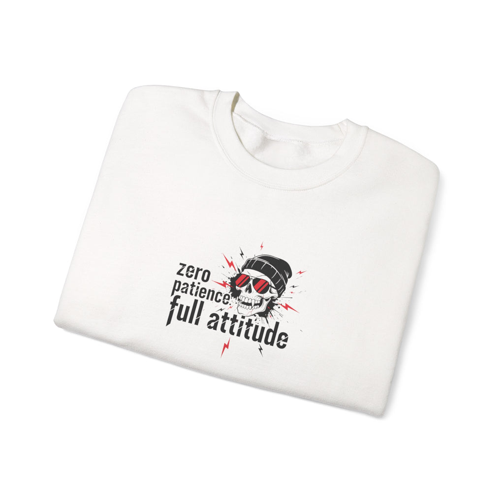 Crewneck Sweatshirt — "Zero Patience, Full Attitude" Skull Graphic