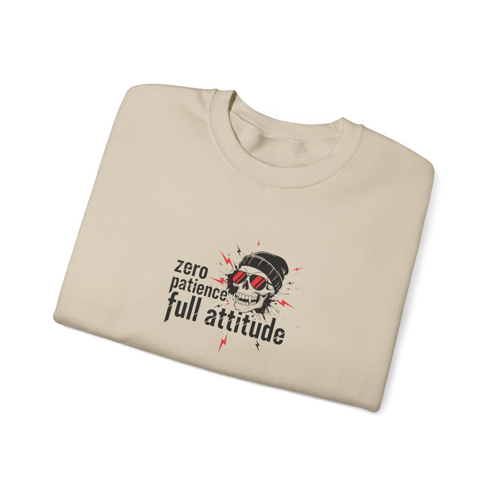 Crewneck Sweatshirt — "Zero Patience, Full Attitude" Skull Graphic