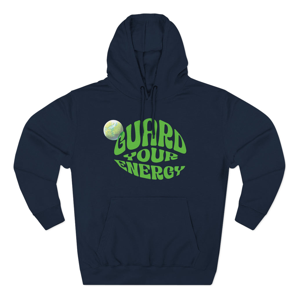 Guard Your Energy Hoodie — Positive Vibes Graphic Pullover