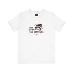 White "Zero Patience Full Attitude" skull graphic tee with beanie design on chest, lightweight cotton shirt
