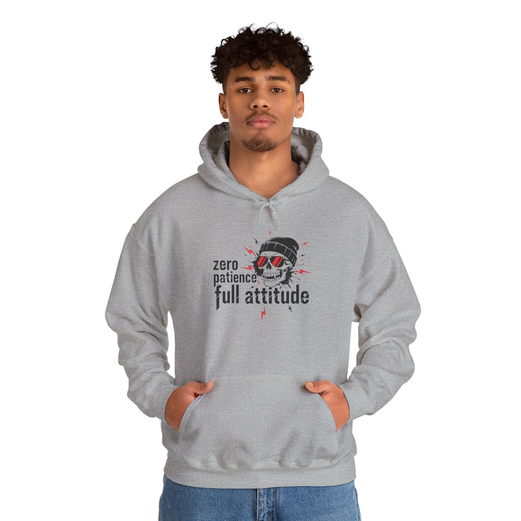 "Zero Patience, Full Attitude" Hoodie — Bold Graphic Quote Sweatshirt