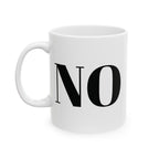 NO Mug