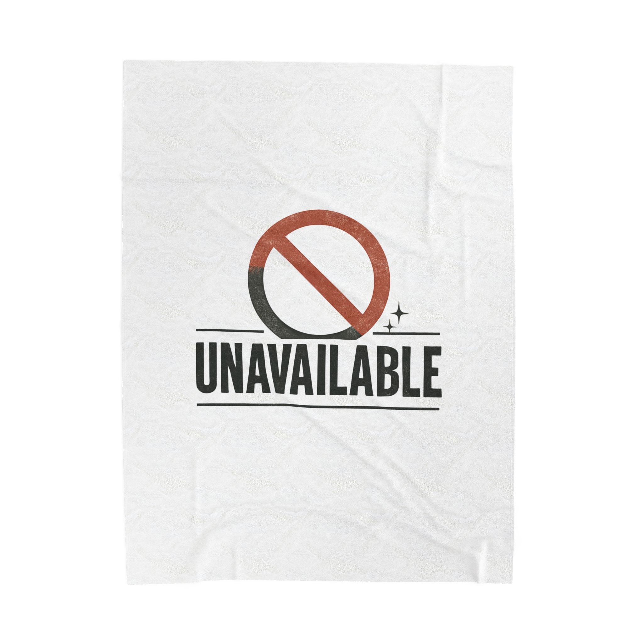 Unavailable Graphic Plush Blanket — Velveteen Cozy Throw with Bold “UNAVAILABLE” Design