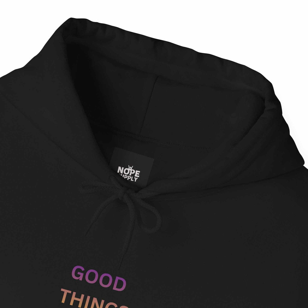 GOOD THINGS AHEAD hoodies positive quote hoodies for everyday comfort and style