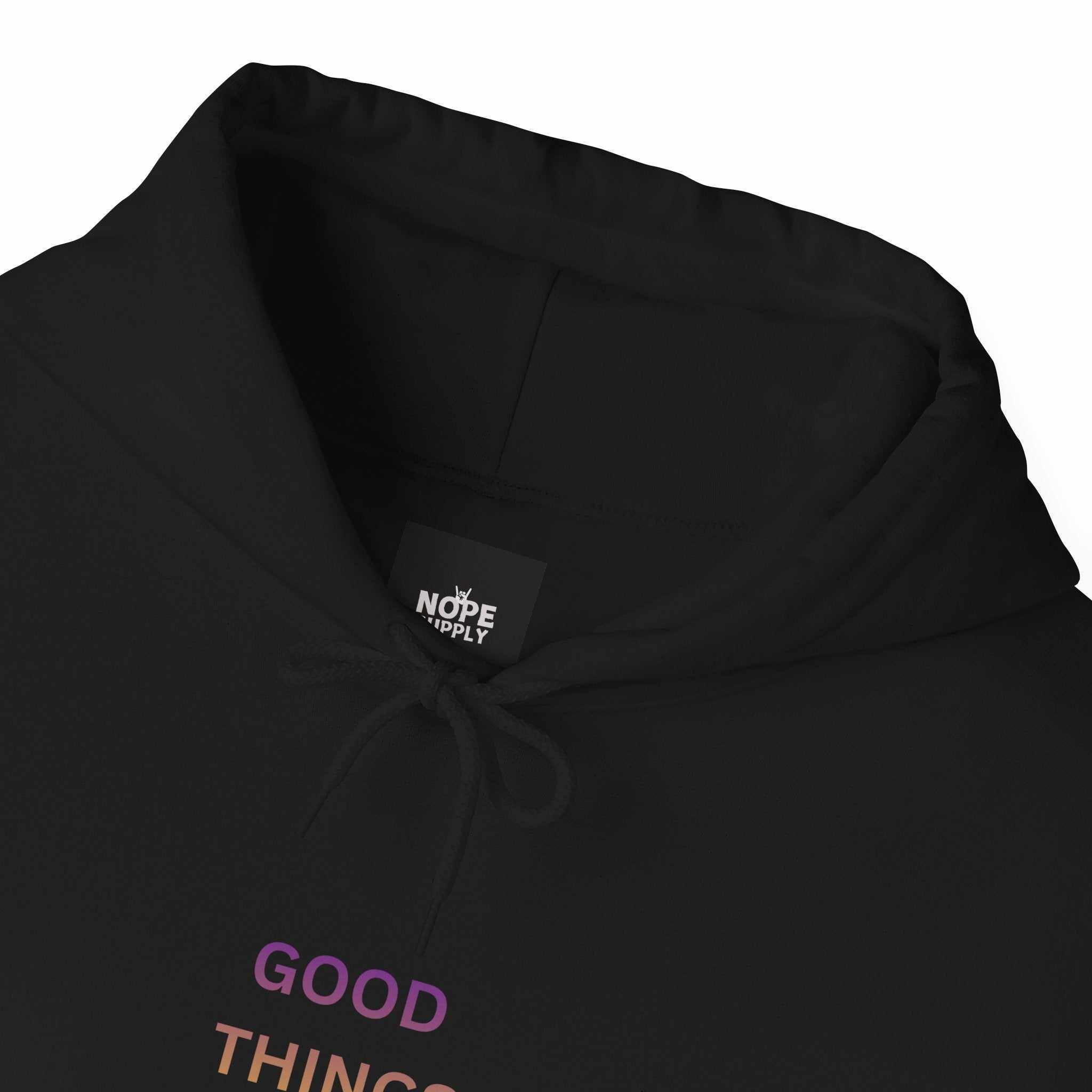 GOOD THINGS AHEAD hoodies positive quote hoodies for everyday comfort and style