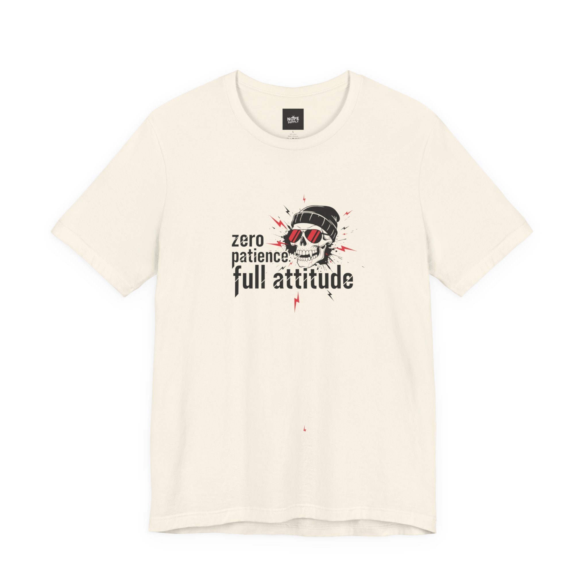 "Zero Patience, Full Attitude" Skull Tee — Graphic Attitude T-Shirt