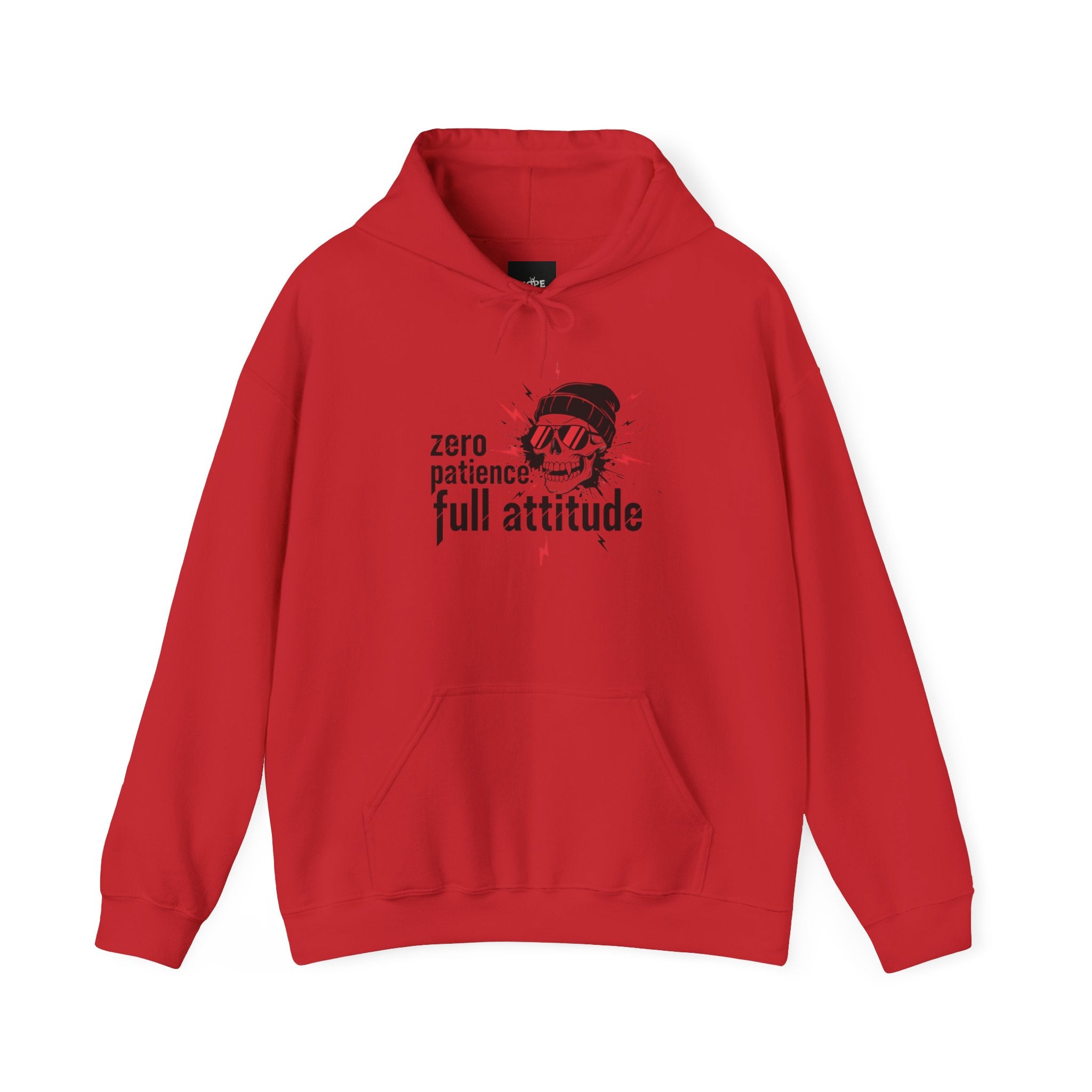"Zero Patience, Full Attitude" Hoodie — Bold Graphic Quote Sweatshirt
