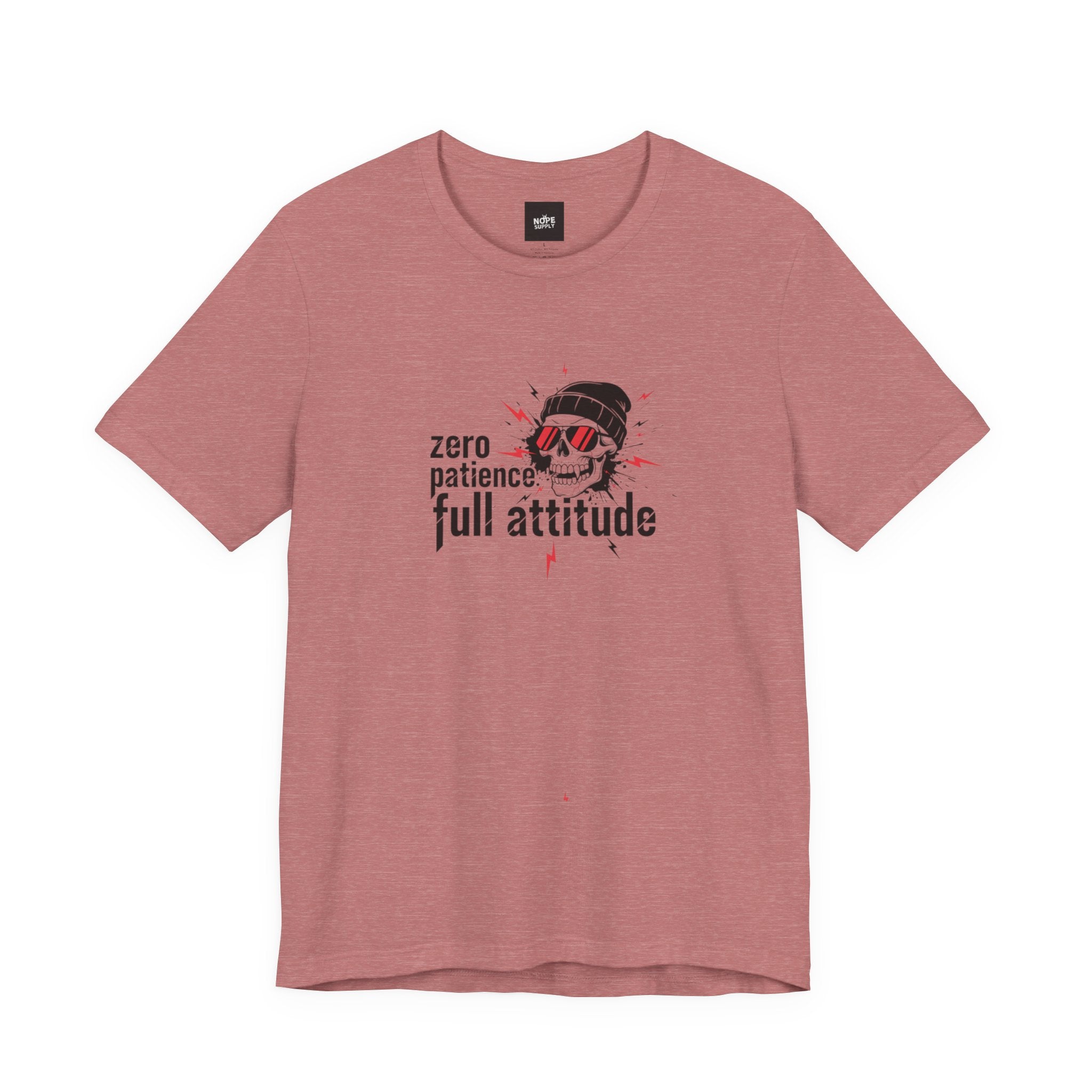 "Zero Patience, Full Attitude" Skull Tee — Graphic Attitude T-Shirt