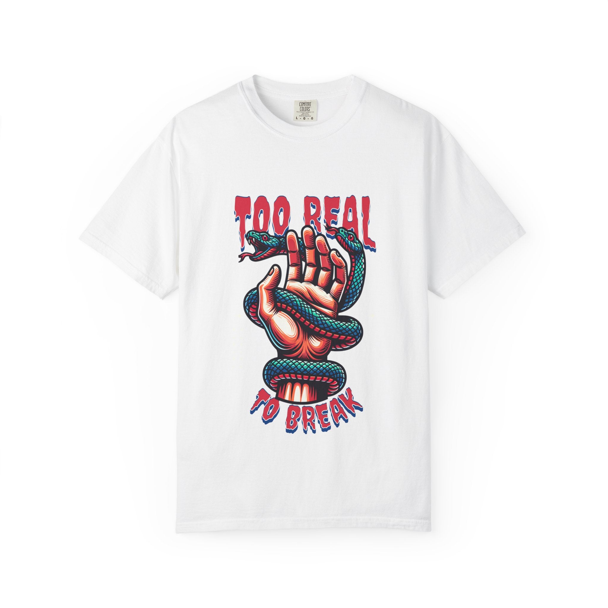 Too Real To Break T-Shirt — Snake & Hand Graphic Tee