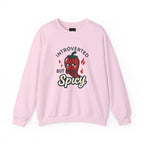 Introverted But Spicy Sweatshirt — Cute Chili Pepper Graphic Crewneck