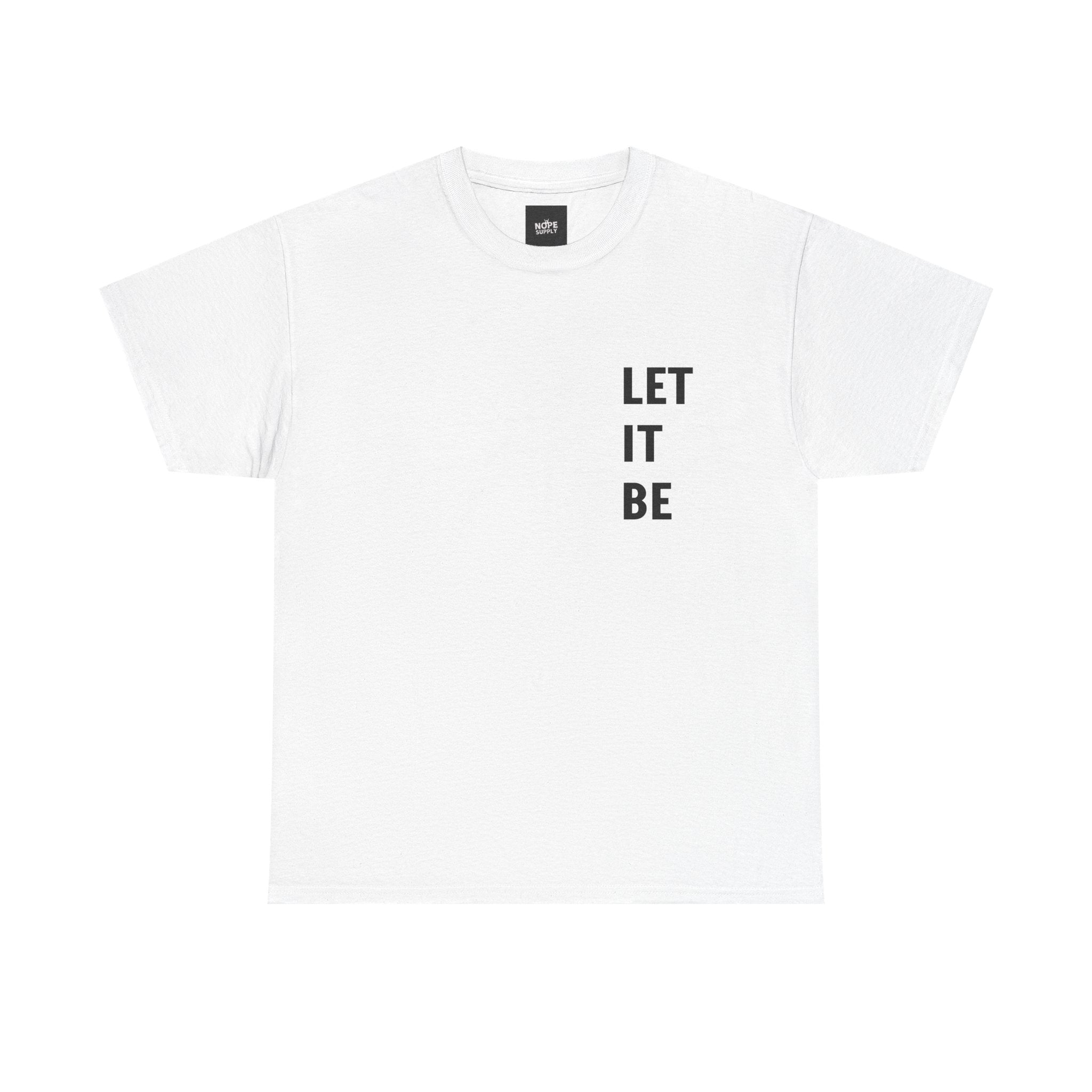 LET IT BE Tee