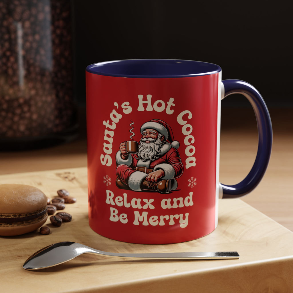 Santa Hot Cocoa Accent Coffee Mug — "Santa's Hot Cocoa Relax and Be Merry" Holiday Mug (11/15oz)